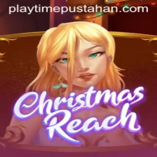 ChristmasReach: A Festive Adventure Awaits on the PLAYTIME Website