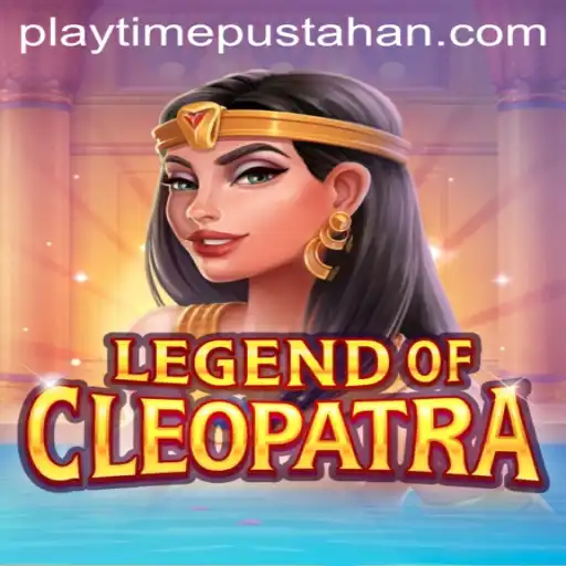 Exploring the Mystical World of LegendOfCleopatra on PLAYTIME