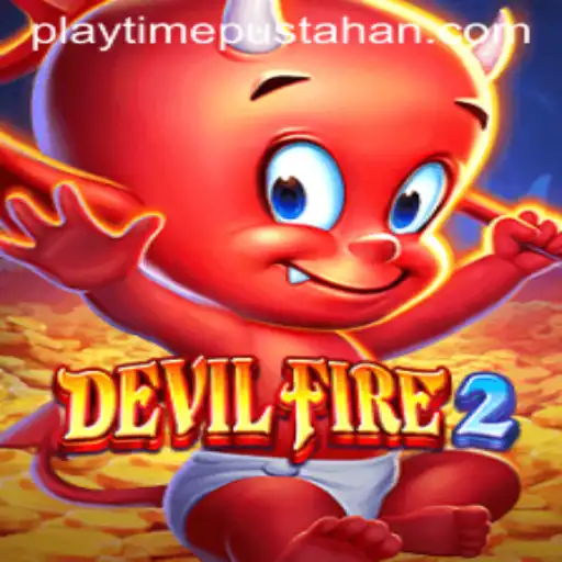 Exploring the Exciting World of DevilFire2 on the PLAYTIME Website