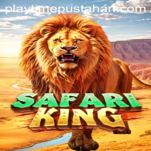 Discover the Thrill of SafariKing on PLAYTIME