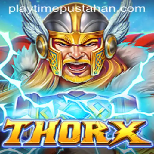 Mastering ThorX: A New Gaming Adventure on PLAYTIME